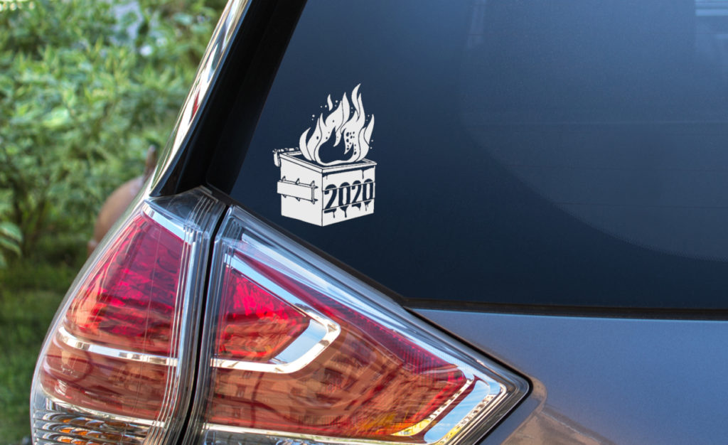 2020 Dumpster Fire Decal